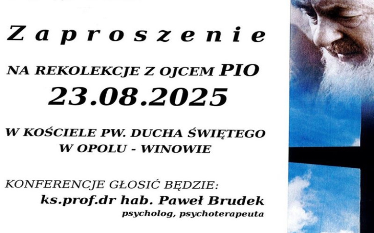 Rekolekcje z Ojcem Pio - 2025-08-23